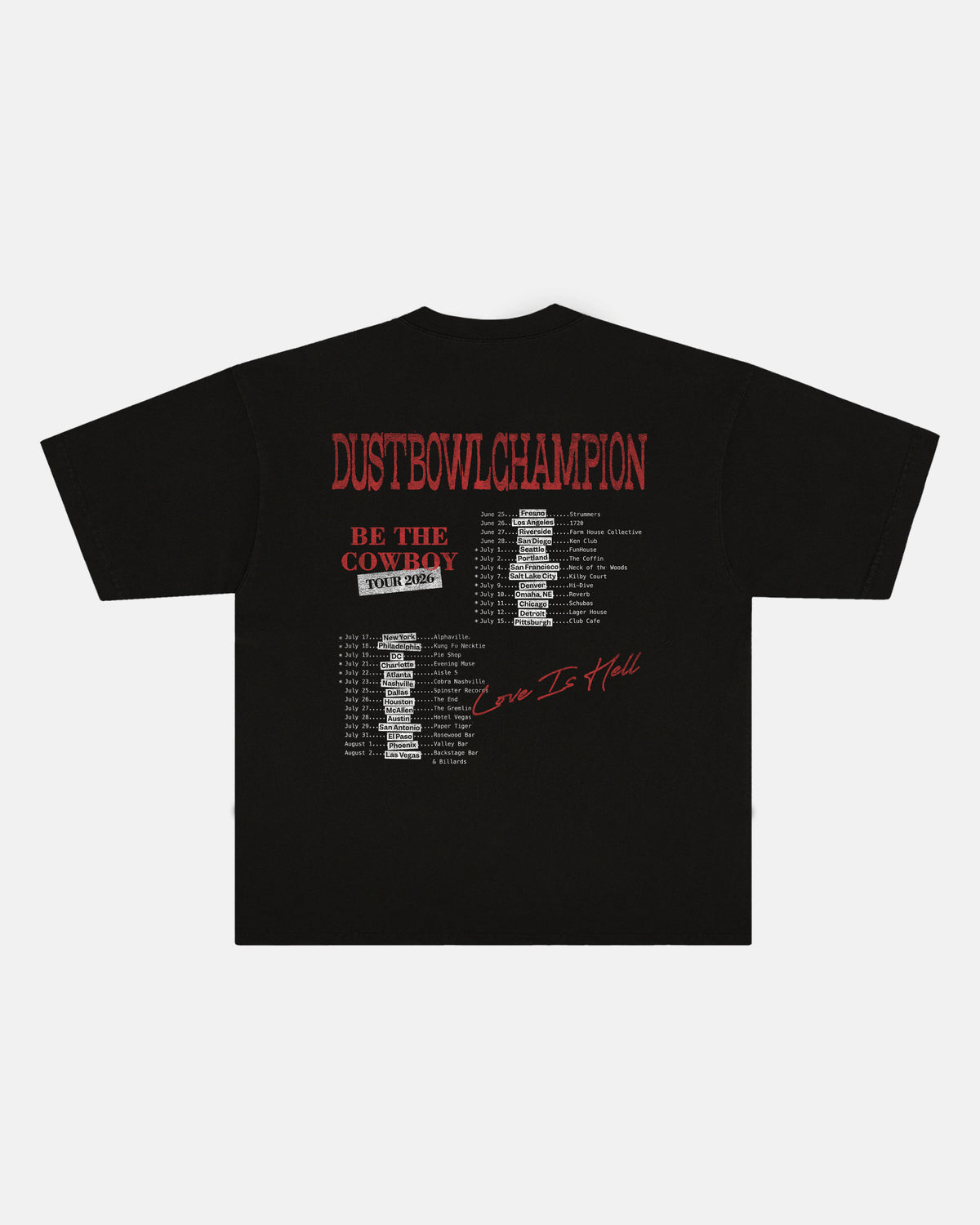 DBC “BE THE COWBOY” TOUR TEE